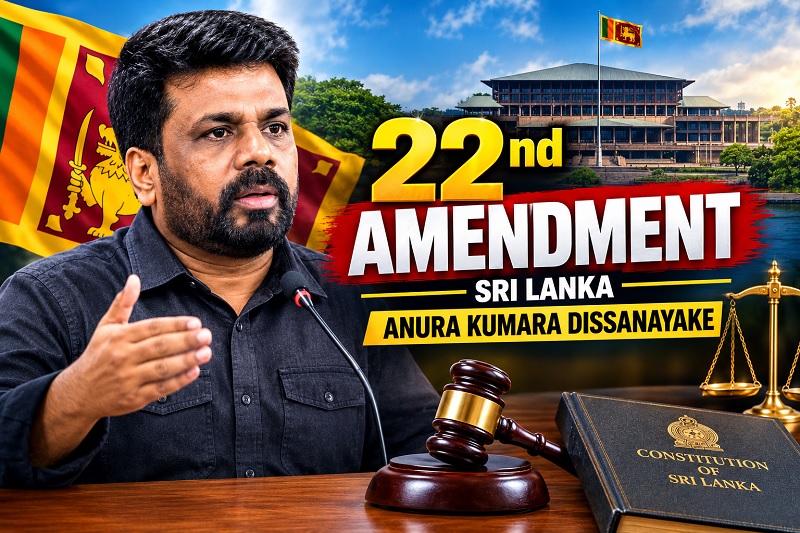 முன்மொழியப்பட்ட 22வது திருத்தத்தை மாற்றியமைக்கப் போவதில்லை - ஜனாதிபதி உறுதி