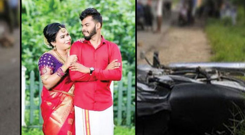 மோட்டார் சைக்கிள் டிப்பர் மீது மோதியதில் இளம் தம்பதிகள் சம்பவ இடத்திலே பலி