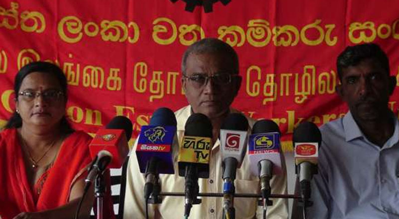 நாள் சம்பளத்தை  அதிகரிக்க பெருந்தோட்டத் தொழிலாளர்கள் கோரிக்கை!